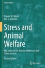 Stress and Animal Welfare : Key Issues in the Biology of Humans and Other Animals - Book