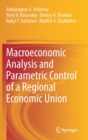 Macroeconomic Analysis and Parametric Control of a Regional Economic Union - Book