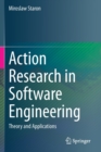 Action Research in Software Engineering : Theory and Applications - Book