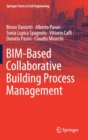 BIM-Based Collaborative Building Process Management - Book
