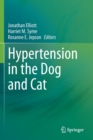 Hypertension in the Dog and Cat - Book