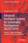 Advanced Intelligent Systems for Sustainable Development (AI2SD’2019) : Volume 6 - Advanced Intelligent Systems for Networks and Systems - Book