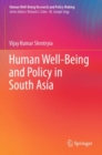 Human Well-Being and Policy in South Asia - Book