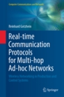 Real-time Communication Protocols for Multi-hop Ad-hoc Networks : Wireless Networking in Production and Control Systems - eBook