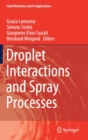 Droplet Interactions and Spray Processes - Book