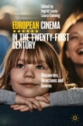 European Cinema in the Twenty-First Century : Discourses, Directions and Genres - Book
