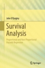 Survival Analysis : Proportional and Non-Proportional Hazards Regression - Book