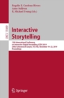 Interactive Storytelling : 12th International Conference on Interactive Digital Storytelling, ICIDS 2019, Little Cottonwood Canyon, UT, USA, November 19–22, 2019, Proceedings - Book