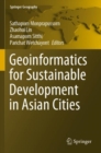 Geoinformatics for Sustainable Development in Asian Cities - Book