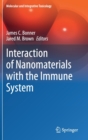 Interaction of Nanomaterials with the Immune System - Book