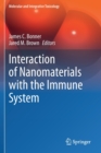 Interaction of Nanomaterials with the Immune System - Book