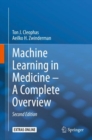 Machine Learning in Medicine - A Complete Overview - Book