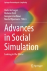 Advances in Social Simulation : Looking in the Mirror - Book
