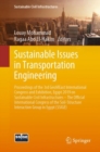 Sustainable Issues in Transportation Engineering : Proceedings of the 3rd GeoMEast International Congress and Exhibition, Egypt 2019 on Sustainable Civil Infrastructures - The Official International C - Book