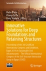 Innovative Solutions for Deep Foundations and Retaining Structures : Proceedings of the 3rd GeoMEast International Congress and Exhibition, Egypt 2019 on Sustainable Civil Infrastructures - The Offici - Book