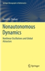 Nonautonomous Dynamics : Nonlinear Oscillations and Global Attractors - Book