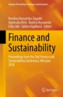 Finance and Sustainability : Proceedings from the 2nd Finance and Sustainability Conference, Wroclaw 2018 - Book