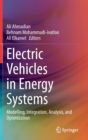 Electric Vehicles in Energy Systems : Modelling, Integration, Analysis, and Optimization - Book