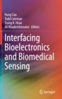 Interfacing Bioelectronics and Biomedical Sensing - Book