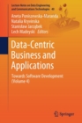 Data-Centric Business and Applications : Towards Software Development (Volume 4) - Book
