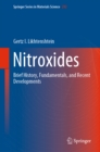 Nitroxides : Brief History, Fundamentals, and Recent Developments - eBook