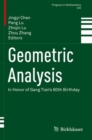 Geometric Analysis : In Honor of Gang Tian's 60th Birthday - Book