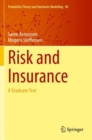 Risk and Insurance : A Graduate Text - Book