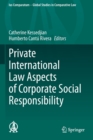 Private International Law Aspects of Corporate Social Responsibility - Book