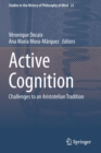 Active Cognition : Challenges to an Aristotelian Tradition - Book