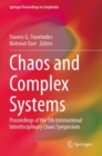 Chaos and Complex Systems : Proceedings of the 5th International Interdisciplinary Chaos Symposium - Book