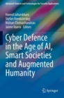 Cyber Defence in  the Age of AI, Smart Societies and Augmented Humanity - Book