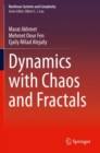 Dynamics with Chaos and Fractals - Book