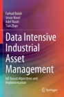 Data Intensive Industrial Asset Management : IoT-based Algorithms and Implementation - Book