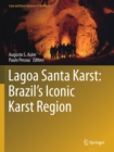 Lagoa Santa Karst: Brazil's Iconic Karst Region - Book