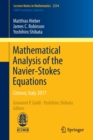 Mathematical Analysis of the Navier-Stokes Equations : Cetraro, Italy 2017 - Book