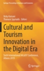 Cultural and Tourism Innovation in the Digital Era : Sixth International IACuDiT Conference, Athens 2019 - Book
