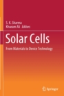 Solar Cells : From Materials to Device Technology - Book