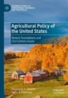 Agricultural Policy of the United States : Historic Foundations and 21st Century Issues - Book