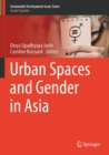 Urban Spaces and Gender in Asia - Book