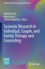 Systemic Research in Individual, Couple, and Family Therapy and Counseling - Book