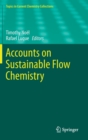 Accounts on Sustainable Flow Chemistry - Book