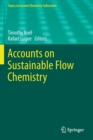 Accounts on Sustainable Flow Chemistry - Book