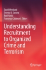 Understanding Recruitment to Organized Crime and Terrorism - Book