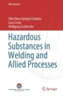 Hazardous Substances in Welding and Allied Processes - Book