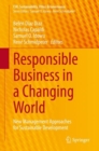 Responsible Business in a Changing World : New Management Approaches for Sustainable Development - Book