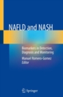 NAFLD and NASH : Biomarkers in Detection, Diagnosis and Monitoring - Book