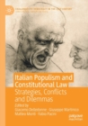 Italian Populism and Constitutional Law : Strategies, Conflicts and Dilemmas - Book