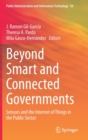 Beyond Smart and Connected Governments : Sensors and the Internet of Things in the Public Sector - Book
