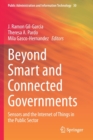 Beyond Smart and Connected Governments : Sensors and the Internet of Things in the Public Sector - Book