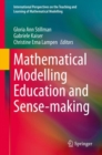 Mathematical Modelling Education and Sense-making - Book